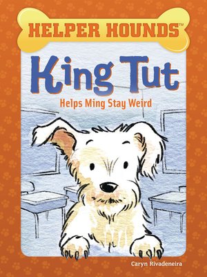 cover image of King Tut Helps Ming Stay Weird
